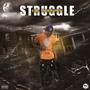 Struggle (Explicit)