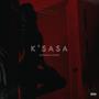 K'sasa (feat. Hacket) [Explicit]