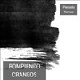 Rompiendo Craneos