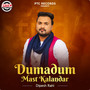 Dumadum Mast Kalandar