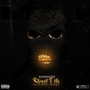 Street Life (Explicit)