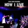 How I Live (Live) [Explicit]