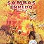 Sambas de Enredo: Carnaval SP 2010