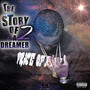 The Story of a Dreamer 2 (Explicit)