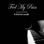 Feel My Pain (Acoustic Piano Version) [feat. Nikki & Giovani Goulart]