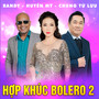 Hợp khúc Bolero 2