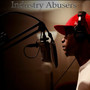 Industry Abusers (Explicit)