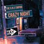 CRAZY NIGHT (Explicit)