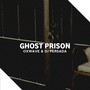 Ghost Prison