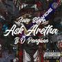 ASK ARETHA (feat. B.o penguin) [Explicit]