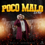 Poco Malo (En Vivo)