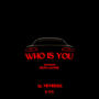 Who Is You (Margiela Remix) [Explicit]