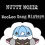 WooLoo Gang Mixtape (Explicit)