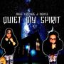 Quiet My Spirit