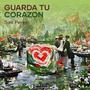 Guarda Tu Corazon