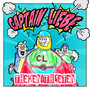 Captain Liebe (Explicit)