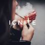 Ignite (Explicit)