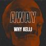 Away (Explicit)