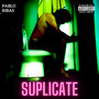 Suplícate (Explicit)