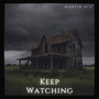 Keep Watching