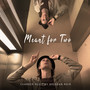 Meant for Two: Chamber Music