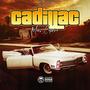 Cadillac (Explicit)