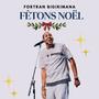 FÊTONS NOËL