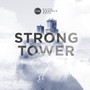 Strong Tower (feat. John Dreher)