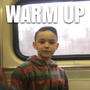 WARM UP (Explicit)