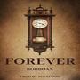 Forever (feat. Soulfood-sounds) [Explicit]