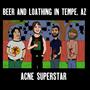 Beer and Loathing in Tempe, AZ