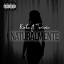 NATURALMENTE (Explicit)