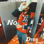 No diss2 (Radio Edit) [Explicit]
