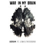 War In My Brain