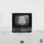 On My Own (Explicit)