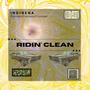 Ridin' Clean (Explicit)