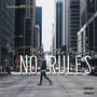 No Rules (Explicit)