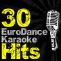 30 Euro Dance Karaoke Hits