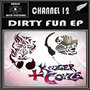 The Dirty Fun EP