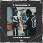 Overstood (Explicit)