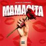 Mamacita (feat. Lg Malique) [Explicit]