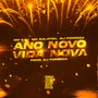 Ano Novo, Vida Nova (Explicit)