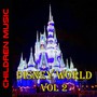 Disney World Megamix Hits Non Stop 1 Hour (Volume 2)