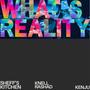 What's Reality (Remastered)