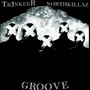 Groove (Explicit)