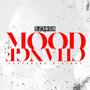 Mood Change (feat. D-Eight) [Explicit]