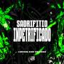 Sadrifitio Inpetrificado (Explicit)