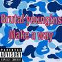 Make A Way (Explicit)