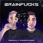 Brain****s (Explicit)