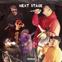 NEXT STAGE (Explicit)